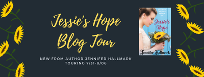 Jessie's Hope by Jennifer Hallmark