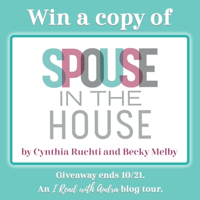 Spouse In The House by Cynthia Ruchti and Becky Melby